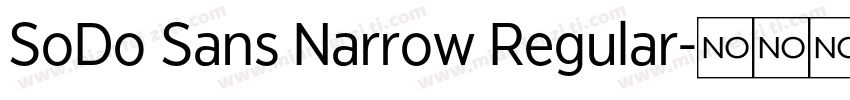 SoDo Sans Narrow Regular字体转换